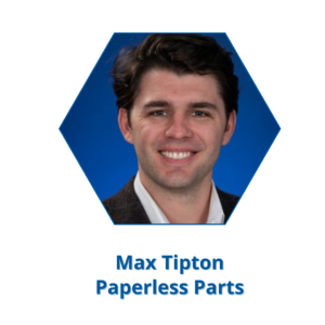 Max Tipton, Paperless Parts VP of Sales